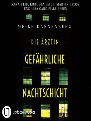 cover image of Die Ärztin--Gefährliche Nachtschicht